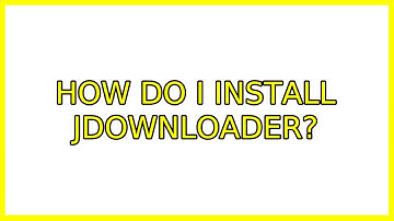 Ubuntu: How do I install jdownloader? (3 Solutions!!)