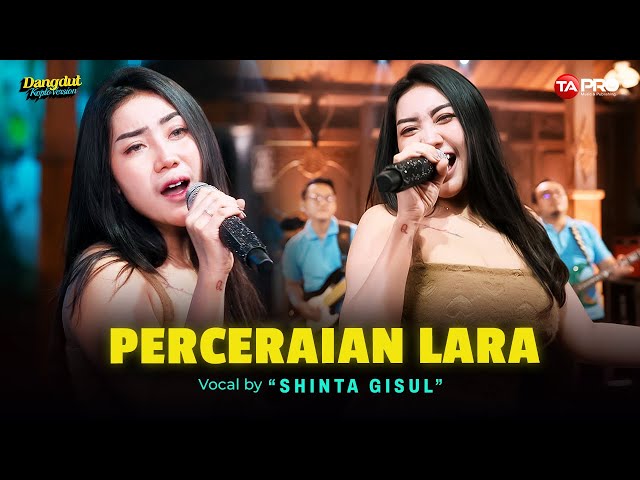 Shinta Gisul - Perceraian Lara (Official Dangdut Koplo) | T'LAH KU BINA ISTANA GUBUK YG KAU INGINKAN class=