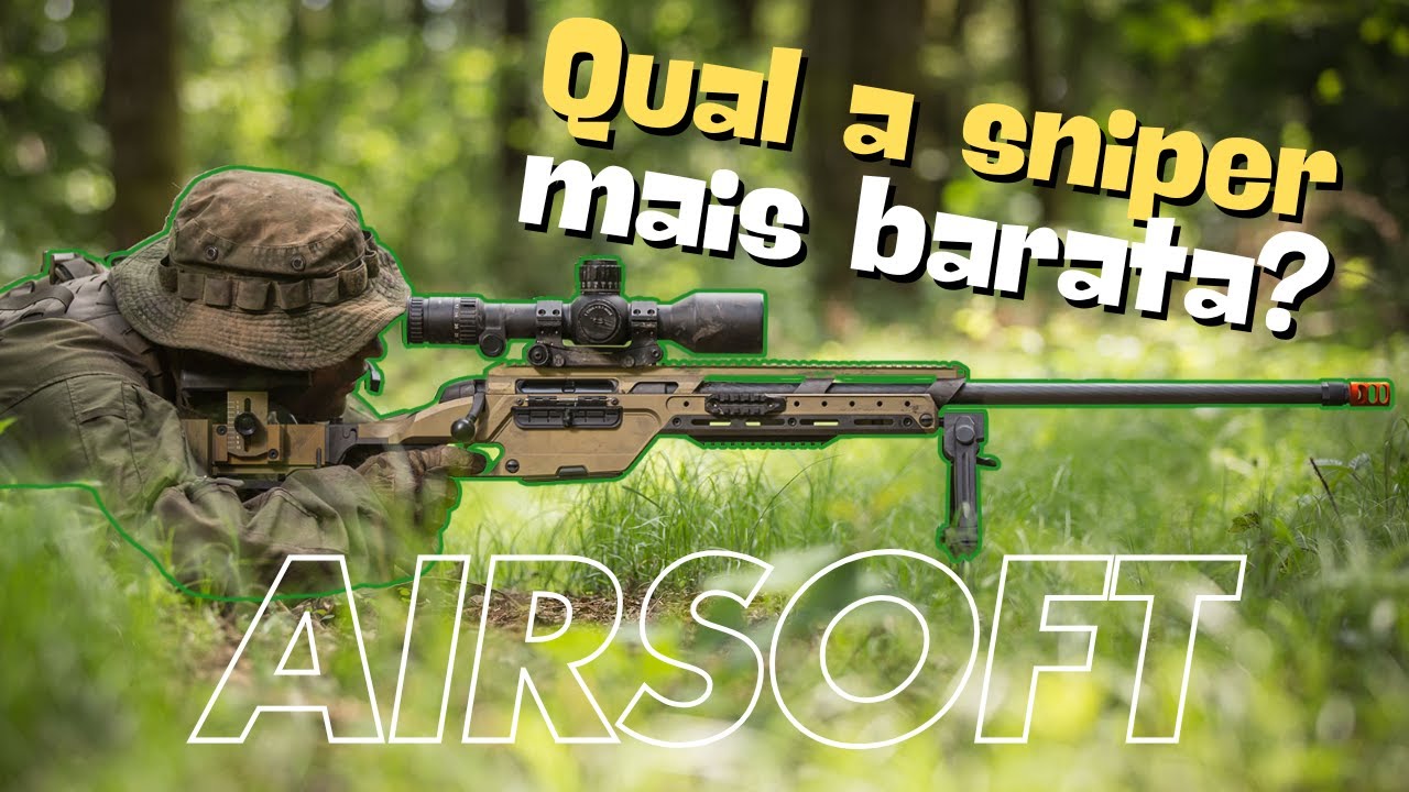 AS 3 SNIPERS DE AIRSOFT CUSTO BENEFÍCIO 2025 💲 - SNIPER ZEH
