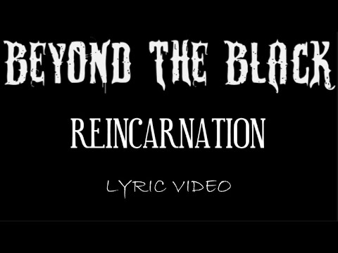 Beyond The Black - Reincarnation - 2022 - Lyric Video