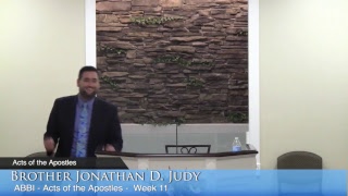 ABBI - Acts of the Apostles - Week 11 - Part 2