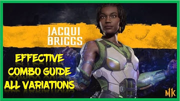 Mortal Kombat 11|| Jacqui Briggs-Combo Guide|| All variations
