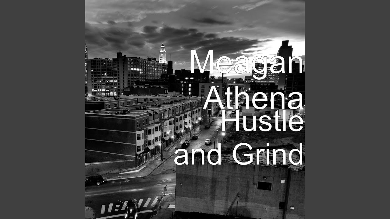 Hustle and Grind YouTube