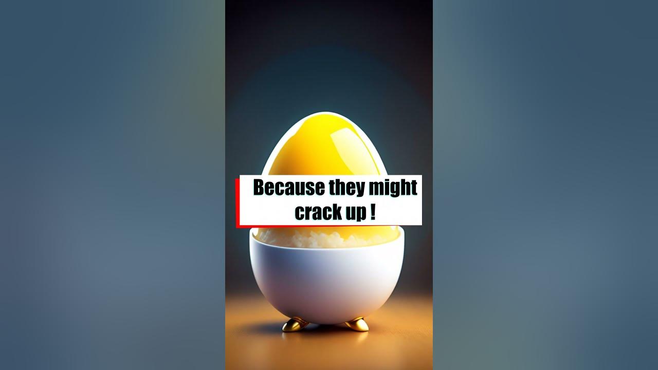 Why don't eggs tell jokes? shorts YouTube