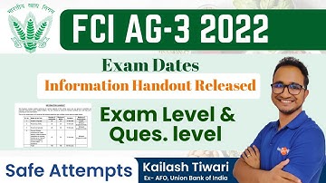 FCI AG-3 2022 |  Exam Level & Questions Pattern | Information handout released | By Kailash Tiwari