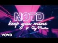 Notd shy martin  keep you mine lyric