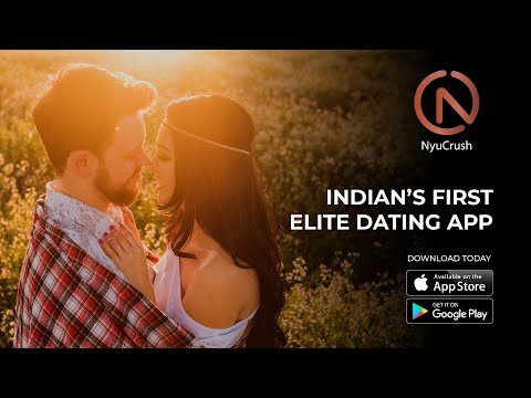 NyuCrush - India's First Elite Dating App | Download Today