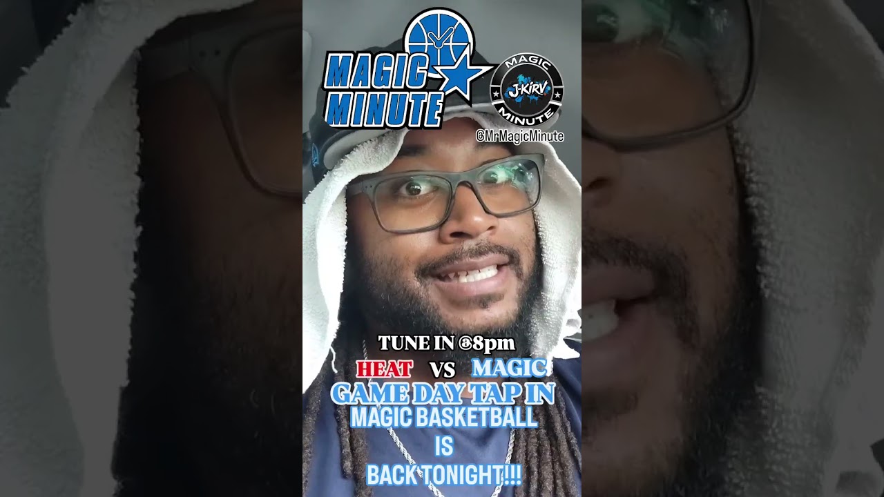 MAGIC MINUTE!!! GAME DAY!! MAGIC VS HEAT, PRESEASON, IN PUERTO RICOOOOOO!!!