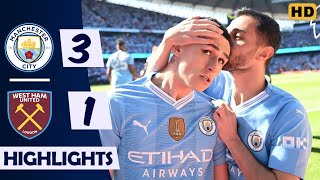 🏆 Manchester City vs West Ham (3-1) | All Goals & Extended Highlights | Premier League 2023/24