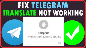 How To Fix Telegram Translate Not Working Problem | Translations Are Currently Disabled Telegram Fix