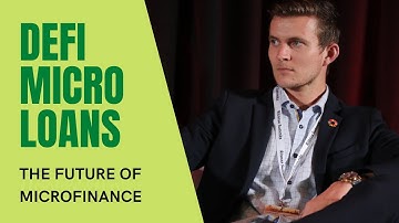 [Panel] Defi Microloans: A Non-Crypto Use Case For Blockchain