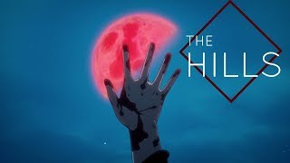 「AMV」• The Hills
