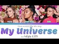 How would Little Mix sing MY UNIVERSE by Coldplay &amp; BTS