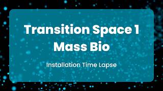 Install Video - Mass Bio - Site 1