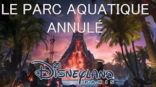 PARC AQUATIQUE ABANDONNÉ DISNEYLAND PARIS