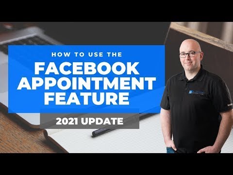 How To Setup & Use The Facebook Appointments Feature [2021 Update]