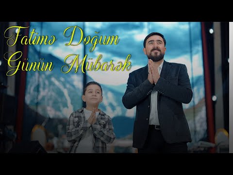 Seyyid Peyman ft Seyyid Hüseyn - Fatimə Doğum Günün Mübarək (Official Video)