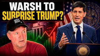 Will Kevin Warsh Surprise TRUMP