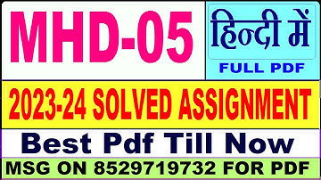 MHD 05 solved assignment 2023-24 || mhd 05 solved assignment 2024 in hindi || ignou mhd05