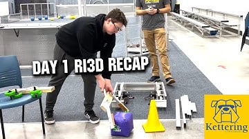 Day 1 Recap | Kettering Bulldogs Ri3D Charged Up 2023