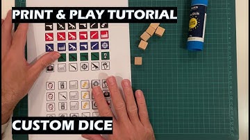 Print and Play Tutorial Building Custom Dice PNP
