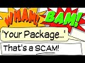 &#39;You Have a Package&#39; Scam - Wham! Bam! - That&#39;s a SCAM # 3