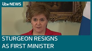 Nicola Sturgeon: The 'time is now' to stand down as First Minister of Scotland | ITV News