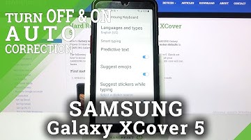 How Enable / Disable Auto Correction on SAMSUNG Galaxy XCover 5 – Adjust Keyboard