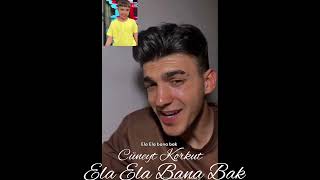 Cüneyt Korkut - Ela Ela Bana Bak Resimi