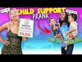 "IM Puttin' YOUR AZZ on CHILD SUPPORT" PRANK on my BOYFRIEND!! *HILARIOUS*