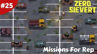 From The Mall To The Industrial Area For Rep - Zero Sievert - #25 - Gameplay