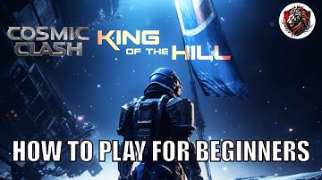Cosmic Clash NFT Game | How To Play King Of The Hill For Beginners | Wax Blockchain