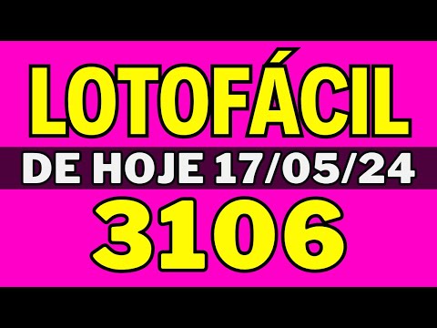 🍀Lotofácil 3106 - Resultado da lotofacil de hoje 3106 (17-05-24)