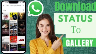 How To Download Whatsapp Status Videos And Photos In Gallery screenshot 5
