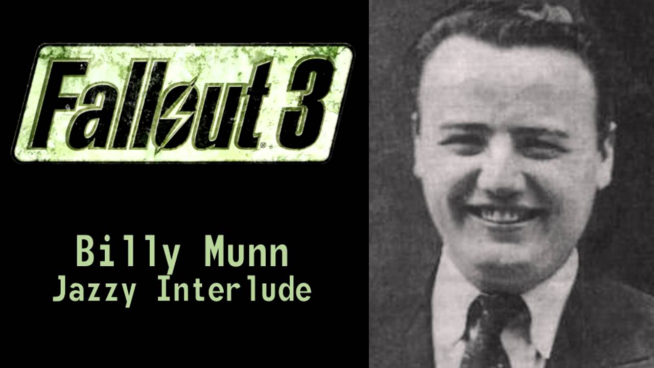 Fallout 3 - Billy Munn - Jazzy Interlude Fallout 3 - Billy Munn - Jazzy Interlude