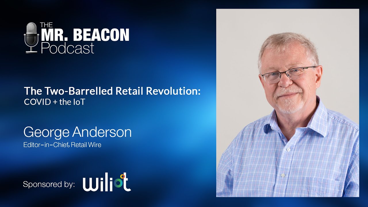 How COVID is Changing Retail | Mr. Beacon Podcast