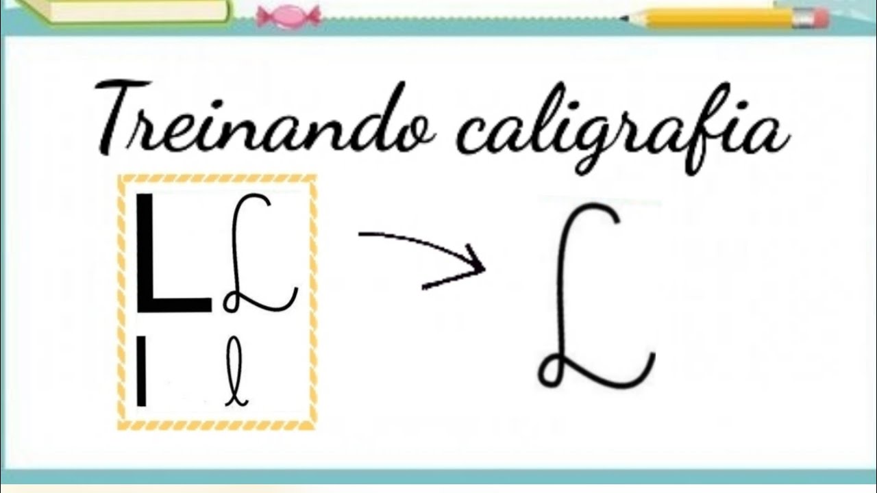 Aula de caligrafia - Letra cursiva (L maiúsculo) - Prof. Anne Caroline ...