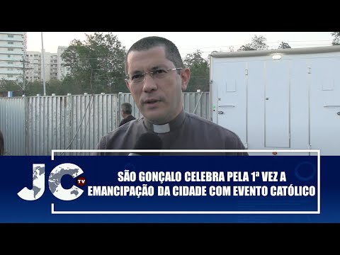 São Gonçalo celebra pela primeira vez a emancipação da Cidade com Evento Católico – JCTV – 18/09/25