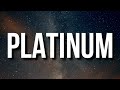 Tyga, YG - PLATINUM (Lyrics)