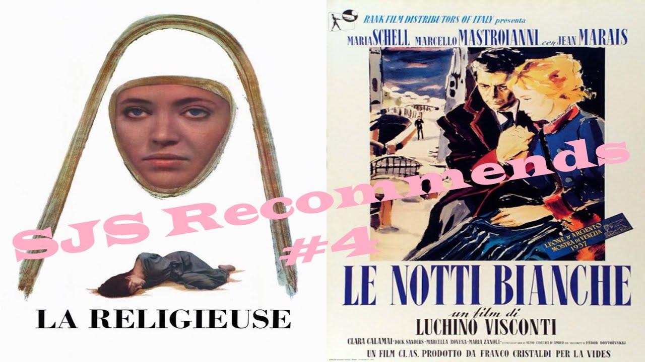 Vulgarian Recommends #4 | La Religieuse (1966) | Le Notti Bianche (1957) | Gustav Holst