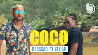 Смотреть клип Dj Assad Ft. Elijah - Coco