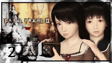 Fatal Frame 2 Pt. 2: Kurosawa House