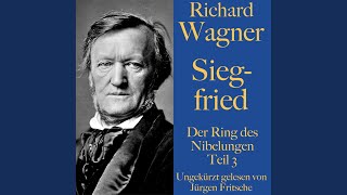 Kapitel 2.3 - Richard Wagner: Siegfried