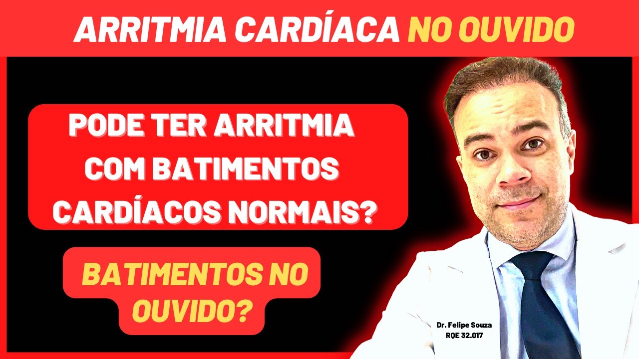SENTINDO OS BATIMENTOS NO OUVIDO? ARRITMIA CARDÍACA COM BATIMENTOS CARDIACOS NORMAIS? YouTube SENTINDO OS BATIMENTOS NO OUVIDO? ARRITMIA CARDÍACA COM BATIMENTOS CARDIACOS NORMAIS? YouTube