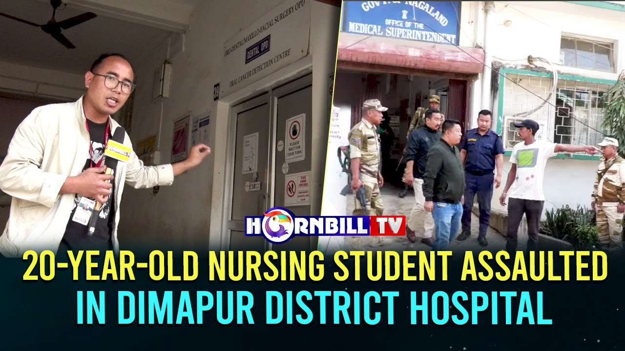 20-YEAR-OLD NURSING STUDENT ASSAULTED IN DIMAPUR DISTRICT HOSPITAL
