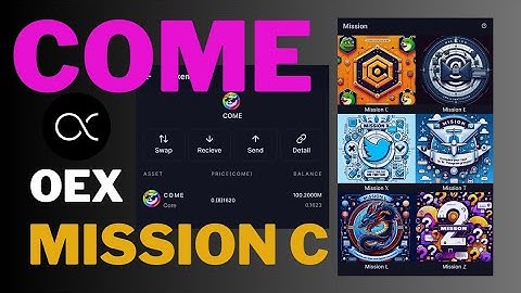 HOW TO GET COME TOKEN IN OEX APP NEW MISSION C STEP BY STEP GUIDE OEX EXCHANGE 💱 MOBILE MILLIONAIRE