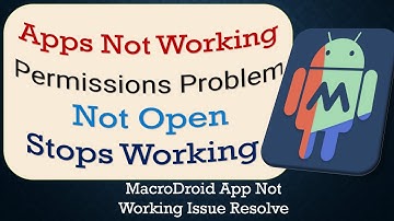 How To Fix MacroDroid App not working | Not Open | Space Issue | Network & Permissions Issue