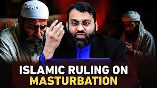What Most Muslims Don't Know About Masturbation in Islam || Dr Yasir Qadhi ||