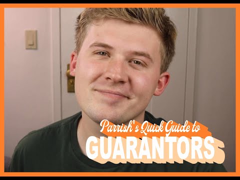 Parrish's Quick Guide To Guarantors