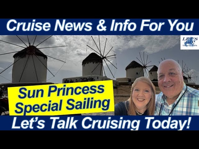 CRUISE NEWS! Sun Princess Special Sailing! Our Day in Mykonos Greek Isles Mediterranean Cruise